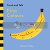 Hannah + Holly Touch and Talk: First Colours Hannah + Holly Templar 9781787410268