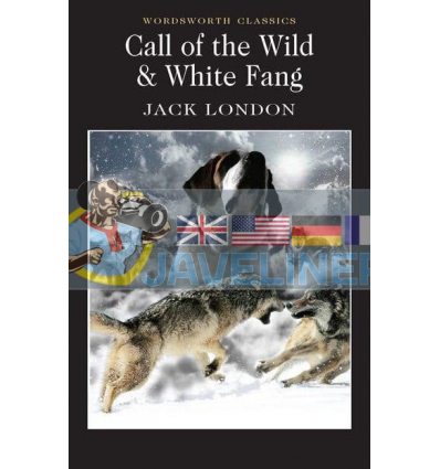 Call of the Wild. White Fang Jack London 9781853260261