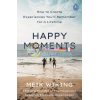 Happy Moments Meik Wiking 9780241508701