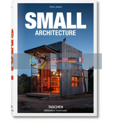 Small Architecture Philip Jodidio 9783836547901