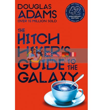 The Hitchhiker's Guide to the Galaxy (42 Anniversary Edition) Douglas Adams 9781529034523