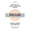 Empty Planet: The Shock of Global Population Decline Darrell Bricker 9781472142979