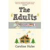 The Adults Caroline Hulse 9781409178316