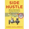 Side Hustle Chris Guillebeau 9781509859085