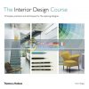 The Interior Design Course Tomris Tangaz 9780500294475