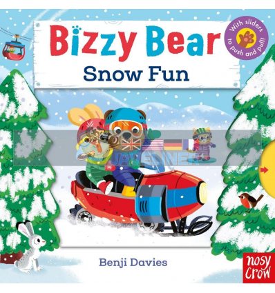 Bizzy Bear: Snow Fun Benji Davies Nosy Crow 9781788008983