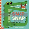 Snip Snap: A Flip-Flap Story Ben Newman Macmillan 9781529051452