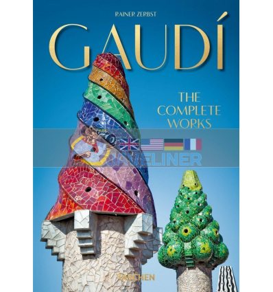 Gaudi. The Complete Works (40th Anniversary Edition) Rainer Zerbst 9783836566193