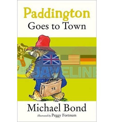 Paddington Goes to Town Michael Bond 9780006753667