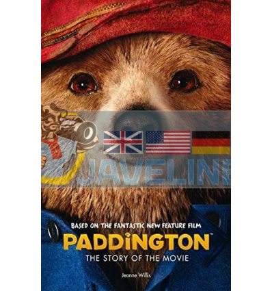 Paddington: The Story of the Movie Jeanne Willis 9780007592753