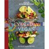 Everyday Vegan: 85+ Plant-Based Recipes  9781618372567