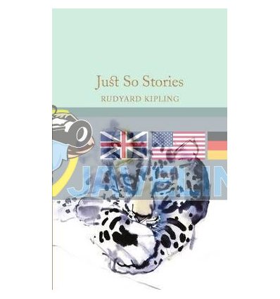 Just So Stories Rudyard Kipling 9781909621800