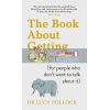 The Book about Getting Older Lucy Pollock 9780241423394