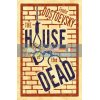 The House of the Dead Fyodor Dostoevsky 9781847496669