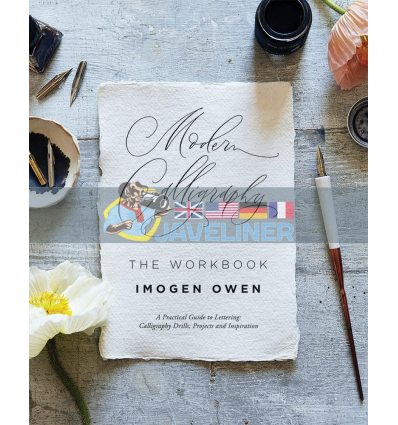 Modern Calligraphy: The Workbook Imogen Owen 9781787136922