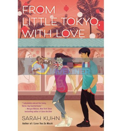From Little Tokyo, With Love Sarah Kuhn 9780593403082