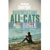 Summertime, All the Cats are Bored Philippe Georget 9781787703094