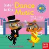 Listen to the Dance Music Marion Billet Nosy Crow 9780857639790