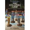 The Singapore Grip J. G. Farrell 9781474610254