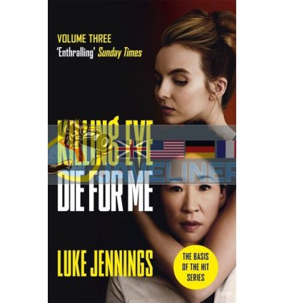 Killing Eve: Die for Me (Book 3) Luke Jennings 9781529351538