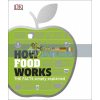 How Food Works  9780241289396