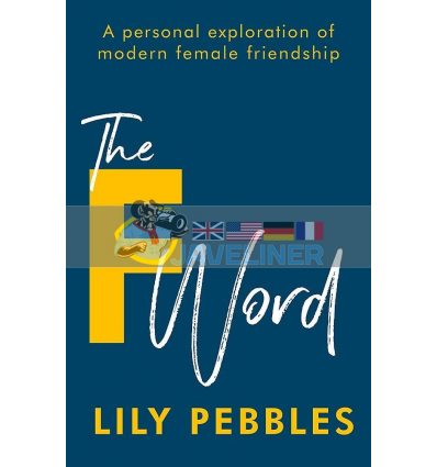 The F Word Lily Pebbles 9781473680159