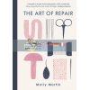 The Art of Repair Molly Martin 9781780724423