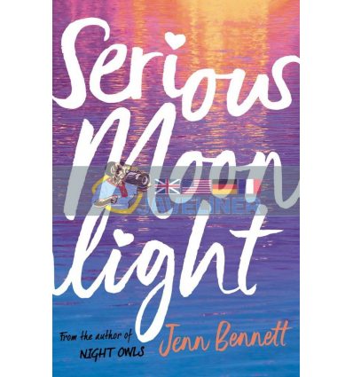 Serious Moonlight Jenn Bennett 9781471180729