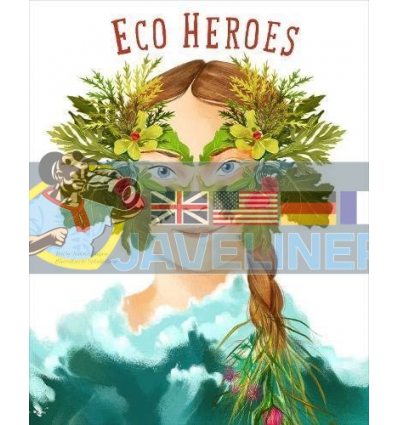 Eco Heroes Federica Magrin White Star 9788854417205