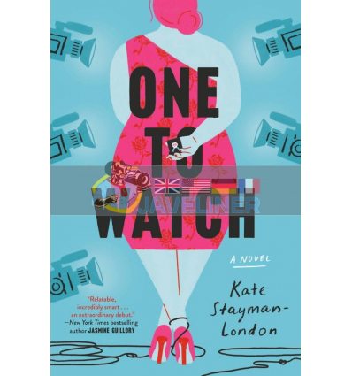 One to Watch Kate Stayman-London 9781529347302
