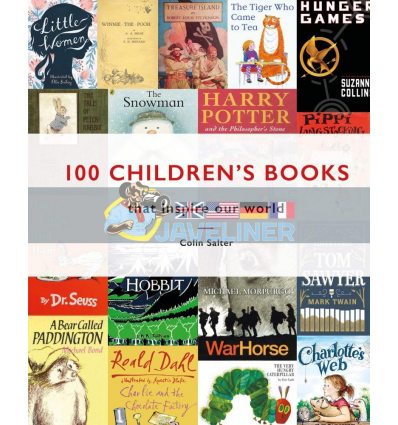 100 Children's Books that Inspire Our World Colin Salter 9781911641087