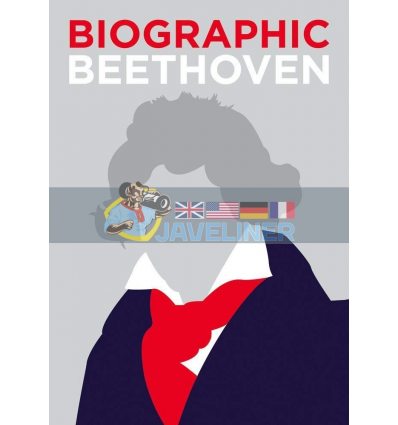 Biographic Beethoven Marcus Weeks 9781781454152