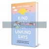 Kind Words for Unkind Days Jayne Hardy 9781398700505