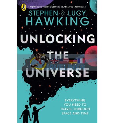 Unlocking the Universe Lucy Hawking Puffin 9780241481486
