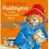Paddington and the Marmalade Maze Michael Bond 9780008326036