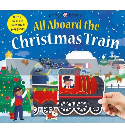 All Aboard the Christmas Train Priddy Books 9781838991418