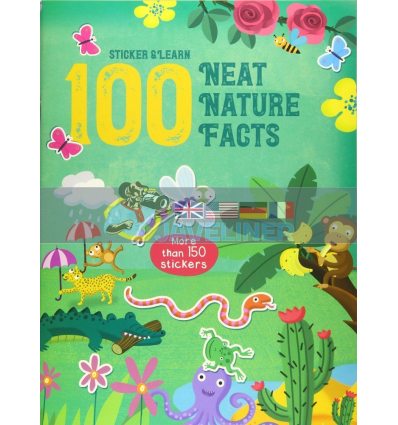 Sticker and Learn: 100 Neat Nature Facts Yoyo Books 9789463990011
