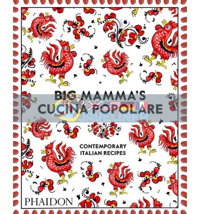 Big Mamma Cucina Popolare: Contemporary Italian Recipes Big Mamma 9781838660352