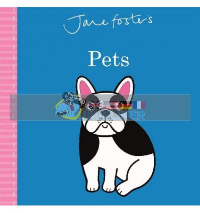 Jane Foster's Pets Jane Foster Templar 9781787413627