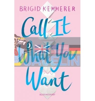 Call It What You Want Brigid Kemmerer 9781526605344