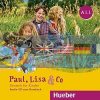 Paul, Lisa und Co A1.1 Audio-CD zum Kursbuch Hueber 9783193215598