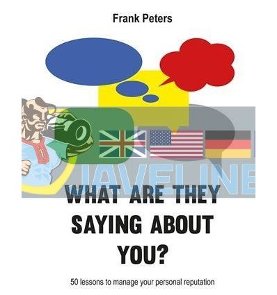 What Are They Saying About You? Frank Peters 9789063694005