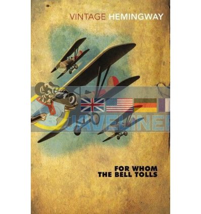 For Whom the Bell Tolls Ernest Hemingway 9780099289821