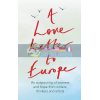 A Love Letter to Europe Chris Cleave 9781529381108