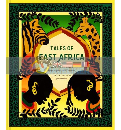 Tales of East Africa Jamilla Okubo 9781452182582