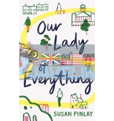 Our Lady of Everything Susan Finlay 9781788161190