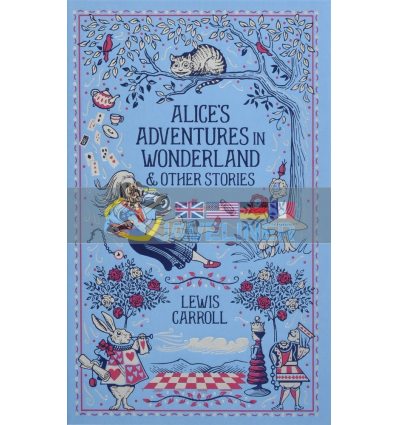 Alice's Adventures in Wonderland and Other Stories Lewis Carroll 9781435166240