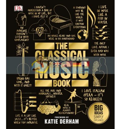 The Classical Music Book Katie Derham 9780241301975