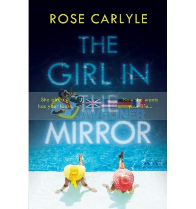 The Girl in the Mirror Rose Carlyle 9781838951955