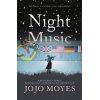 Night Music Jojo Moyes 9780340895962